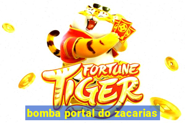 bomba portal do zacarias